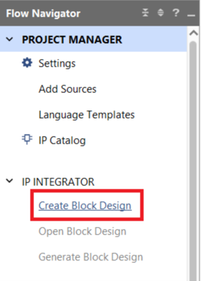 Figure 1. Create Block Design