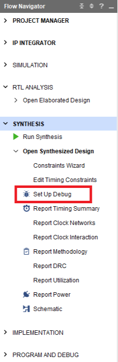 Figure 4. Open Synthesized Design and Select Set Up Debug